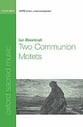 Two Communion Motets SATB choral sheet music cover